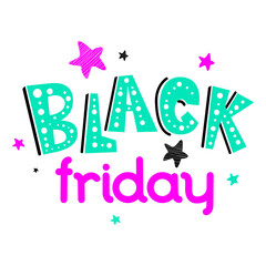Black Friday banner or print with hand drawn text. Sale poster. Discount design. Lovely kid illustration.