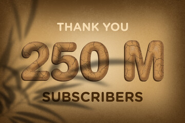 250 Million  subscribers celebration greeting banner with Mud Design