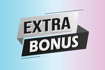 extra bonus word concept vector illustration with lines 3d style for social media landing page, template, ui, web, mobile app, poster, banner, flyer, background, gift card, coupon, label, wallpaper