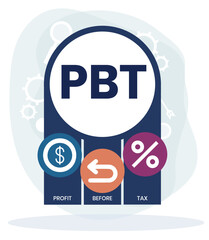 PBT - profit before tax. acronym business concept. vector illustration concept with keywords and icons. lettering illustration with icons for web banner, flyer, landing page, presentation