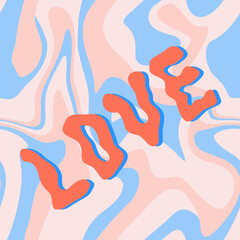 Groovy love text on liquid marble background. 1970 vintage, 1960 retro hippie style. Psychedelic trippy distort square poster for card valentines day. Hippie aesthetic vector illustration.