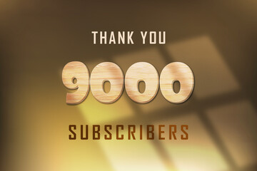 9000 subscribers celebration greeting banner with Wood Design