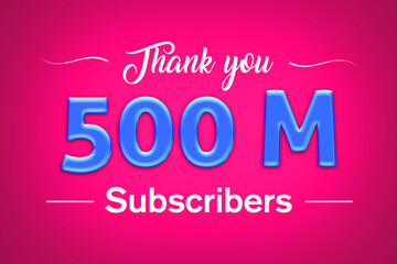 500 Million  subscribers celebration greeting banner with Blue glosse Design