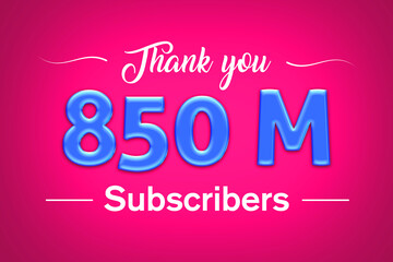 Fototapeta premium 850 Million subscribers celebration greeting banner with Blue glosse Design