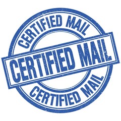 CERTIFIED MAIL written word on blue stamp sign