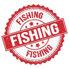 FISHING text on red round stamp sign