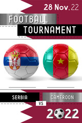 Serbia and Cameroon football match - Tournament 2022 - 3D illustration