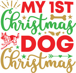 Fototapeta premium Dog Christmas svg designchristmas, dog, funny, dog lover, svg leopard, svg, love, mom, moms, life, cute, animals, dog mom, welcome svg bundle, welcome sign svg, welcome sign svg bundle, welcome bund