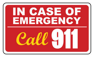 In Case of Emergency Call 911