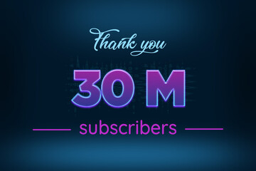 30 Million  subscribers celebration greeting banner with Purple Glowing Design
