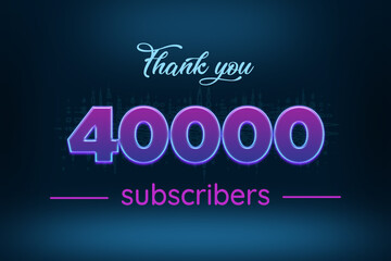 40000 subscribers celebration greeting banner with Purple Glowing Design