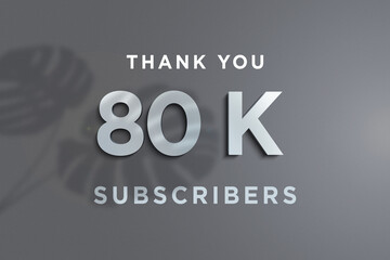 80 K  subscribers celebration greeting banner with Steel Design