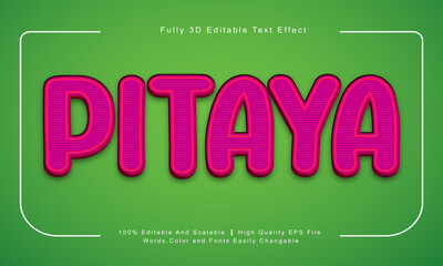 PITAYA Fully Editable 3d Text Effect with High Quality EPS Vector Template