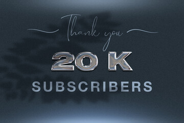 20 K subscribers celebration greeting banner with Chrome Design