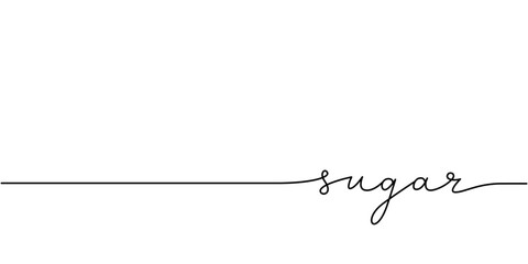Sugar word - continuous one line with word. Minimalistic drawing of phrase illustration.