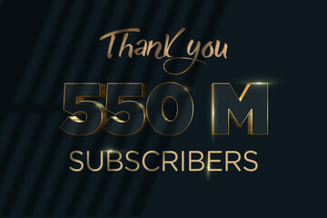 550 Million  subscribers celebration greeting banner with Luxury Design