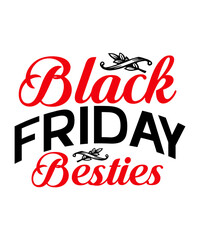 Black Friday SVG, Black Friday PNG, Black Friday Shirt Women, Black Friday crew, black friday quotes, black friday svg