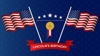 lincoln's birthday on february 12th. America's Great Day Celebration.