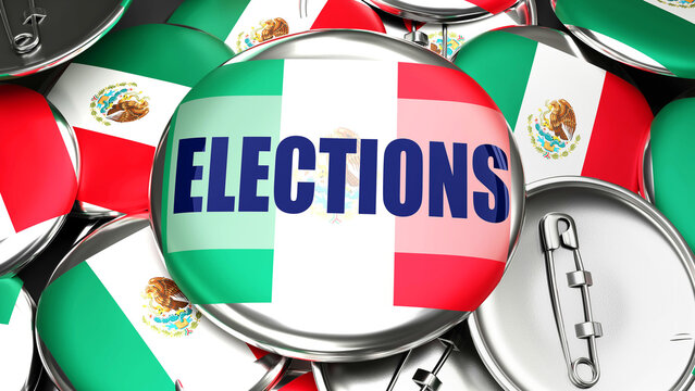 Mexico and Elections - dozens of pinback buttons with a flag of Mexico and a word Elections. 3d render symbolizing upcoming Elections in this country.,3d illustration