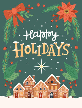 Happy holidays, greeting card with cute gingerbread houses and hand drawn lettering. Vector illustration in flat cartoon style