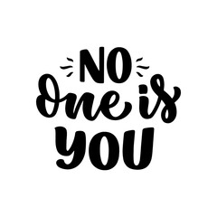 Hand drawn motivation lettering phrase in modern calligraphy style. Inspiration slogan for print and poster design. Vector