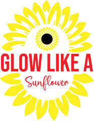 Glow Like a Sunflower