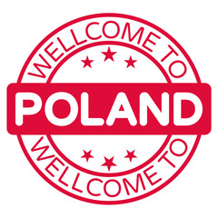 Wellcome To Poland Sign, Stamp, Sticker vector illustration