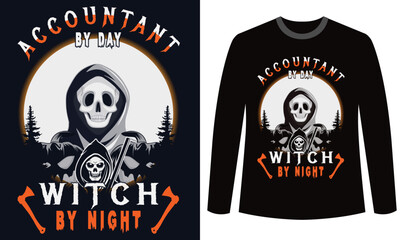 Halloween t-shirt Design ACCOUNTANT BY DAY WITCH BY NIGHT