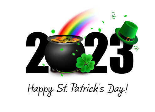 Happy St, Patrick's Day 2023 - Year Banner with Gold Treasure, Shamrock and leprechaun hat under the Rainbow