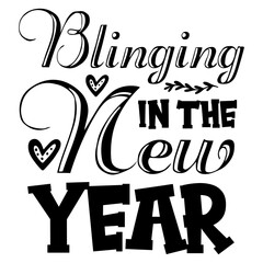 Blinging In The New Year SVG
