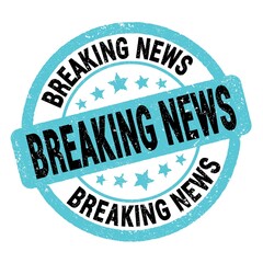 BREAKING NEWS text written on blue-black round stamp sign.