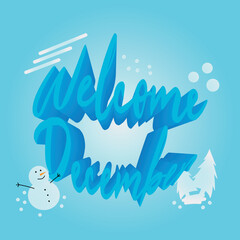 content "welcome december", winter, blue and white