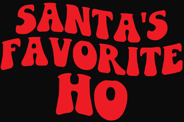 Santa's Favorite Ho Groovy Christmas T-Shirt Design