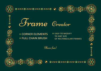 Fototapeta na wymiar Frame creator with corner elements, round jewelry ornaments, pattern chain brush. Easy to modify to various size of frame. Gold elements with gems. Green background. Vintage style.