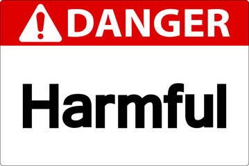 Harmful Danger Sign On White Background