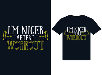 Fototapeta premium I'm Nicer After I Workout illustrations for print-ready T-Shirts design