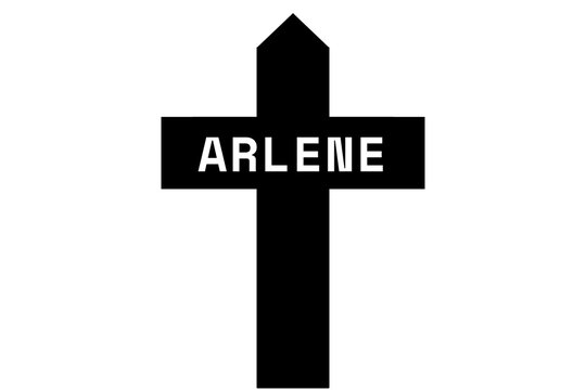 Arlene: Illustration eines schwarzen Kreuzes mit dem Vornamen Arlene