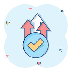 Growth arrow check icon in comic style. Revenue approval cartoon vector illustration on white isolated background. Increase ok splash effect business concept.