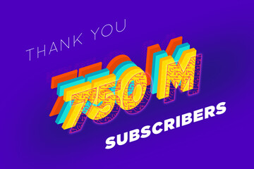 750 Million  subscribers celebration greeting banner with tech Design