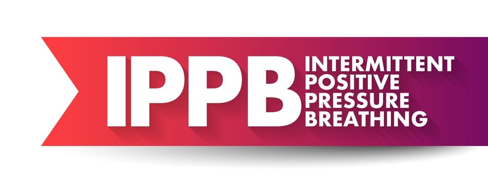 IPPB Intermittent Positive Pressure Breathing - respiratory therapy treatment for people who are hypoventilating, acronym text concept background