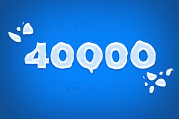 Fototapeta premium 40000 subscribers celebration greeting banner with water Design