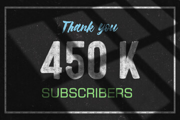 450 K  subscribers celebration greeting banner with Chalk Design
