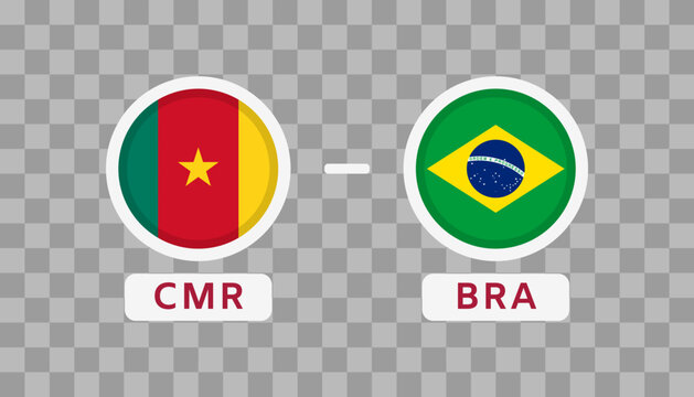 Cameroon vs Brazil Match Design Element. Flags Icons isolated on transparent background. Football Championship Competition Infographics. Announcement, Game Score, Scoreboard Template. Vector