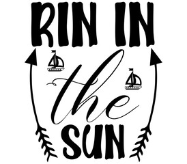 Rin in the Sun ', Summer SVG Bundle, Summer T-Shirt Bundle, Summer SVG, SVG Design, Summer SVG Design