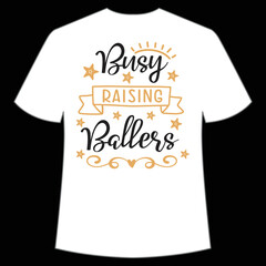 Busy raising ballers Summer shirt print template, sunshine sea vintage vector, typography design for summer holidays