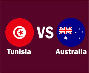 Tunisia And Australia Flag With Names Symbol Design Africa And Asia football Final Vector African And Asian Countries Football Teams Illustration
