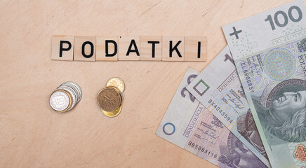 Inscription Podatki which means Taxes. Concept showing Taxes in Poland - obrazy, fototapety, plakaty