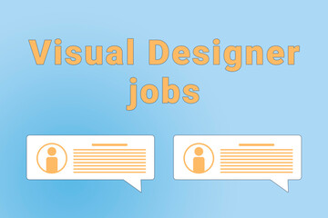 Visual Designer jobs. Visual Designer text on blue background. Job or employee search concept. Recruiting employees to company. Wallpaper with text Visual Designer jobs