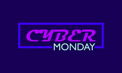 cyber monday slogan, typography graphic design, vektor illustration, for t-shirt, background, web background, poster and more.