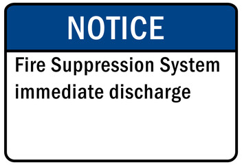 Fire emergency sign fire suppression system immediate discharge